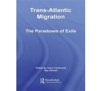 Toyin Falola Trans-Atlantic Migration (Tascabile) African Studies