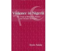 Toyin Falola Violence in Nigeria (Tascabile)