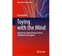 Toying With the Mind: Eliciting the Cultural Design Process of Ba?arasi Toy Designers