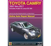 Toyota Camry 07 Thru 17: Avalon and Lexus Es 350