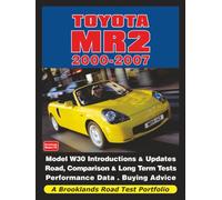 Toyota MR2 2000-2007 Road Test Portfolio: Road Test Book