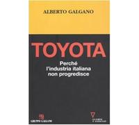 Toyota. Perché l'industria italiana non progredisce