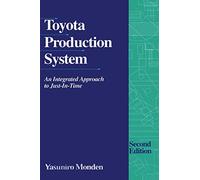 Toyota Production System: An Integrated Approach To Just-In-Time