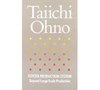 [Toyota Production System: Beyond Large-Scale Production] [By: Ohno, Taiichi] [March, 1988]