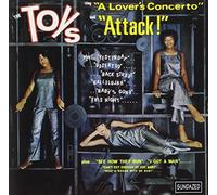 Toys The - A Lover'S Concerto Attack (Expanded Edition)