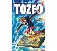 Tozeo - La partida final