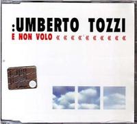 Tozzi Umberto - E non volo