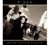 T'Pau - Road To Our Dream