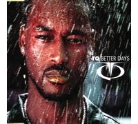 Tq - Better Days