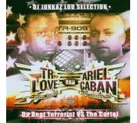 Tr Love & Ariel Caban - Da Beat Terrorist Vs.the Cartel