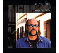 tr willits - keep the faith (US Import)