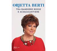 Tra bandiere rosse e acquasantiere