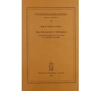 Tra Boccaccio e Petrarca. I volgarizzamenti di Tito Livio e di Valerio Massimo
