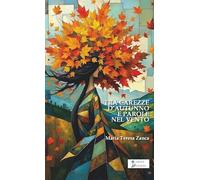 Tra carezze d'autunno e parole nel vento