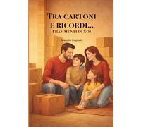 TRA CARTONI E RICORDI...: FRAMMENTI DI NOI