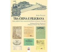 Tra china e filigrana. Fatture, pubblicità e lettere commerciali nella Pal...