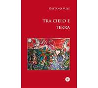 Tra cielo e terra