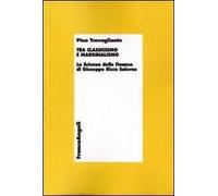 Tra classicismo e marginalismo. La scienza delle finanze di Giuseppe Ricca Salerno