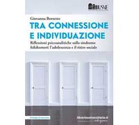 Tra connessione e individuazione. Riflessioni psicoanalitiche sulla sindrome «hikikomori»: l’adolescenza e il ritiro sociale