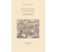 Tra Convivio e Commedia. Sondaggi di filologia e critica dantesca