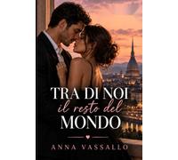Tra di noi il resto del mondo