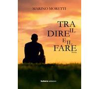 Tra dire e il fare