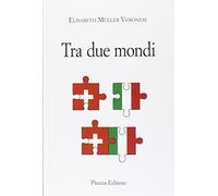 Tra due mondi