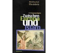 Tra Europa e Islam: 115 contro-omelie: 115 contro-omelie. Marzo 200...