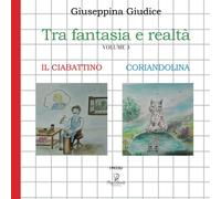 TRA FANTASIA E REALTÀ: Volume 3