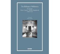 Tra filologia e biblioteca. Il carteggio Pietro Canneti - Antonio Magliabe...