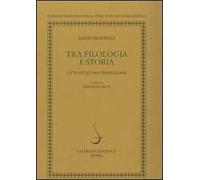 Tra filologia e storia. Otto studi machiavellani