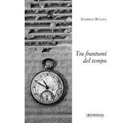 Tra frantumi del tempo