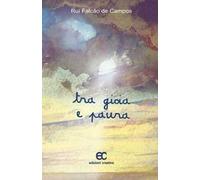 Tra gioia e paura