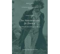Libri Guido Salvetti - Tra Heiligenstadt E L'eroica. Le Sonate Dall'op. 14 All'o