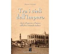 Tra i cieli dell'Impero