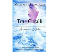 Tra i Coralli