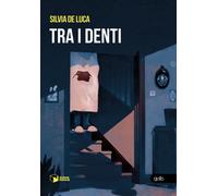 Tra i denti - 2026 - Scatole Parlanti (Voci)