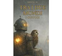 Tra i due mondi: I Custodi