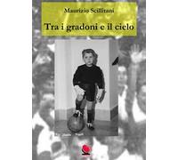 Tra i gradoni e il cielo