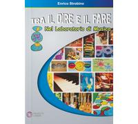 Tra il dire e il fare nel laboratorio di musica