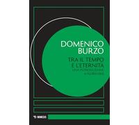 Tra il tempo e l'eternità. Una introduzione a Florenskij