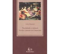 Tra «imitatio» e «mimesis». Novelle e poetiche del Cinquecento