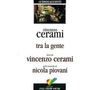 Tra la gente. Audiolibro. CD Audio