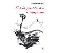 Tra la panchina e il lampione