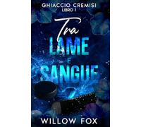 Tra Lame e Sangue: 1