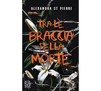 Tra le braccia della morte