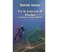 Tra Le Braccia Di Morfeo. La Storia Di Un Mistero Profondo - - 2024