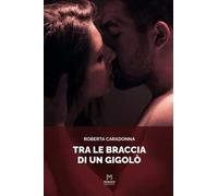 Tra le braccia di un gigolò