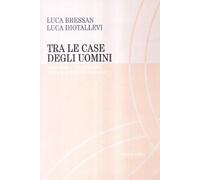 Tra le case degli uomini. Presente e «possibilità» della parrocchia italiana