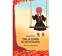 Tra le corde di un'altalena